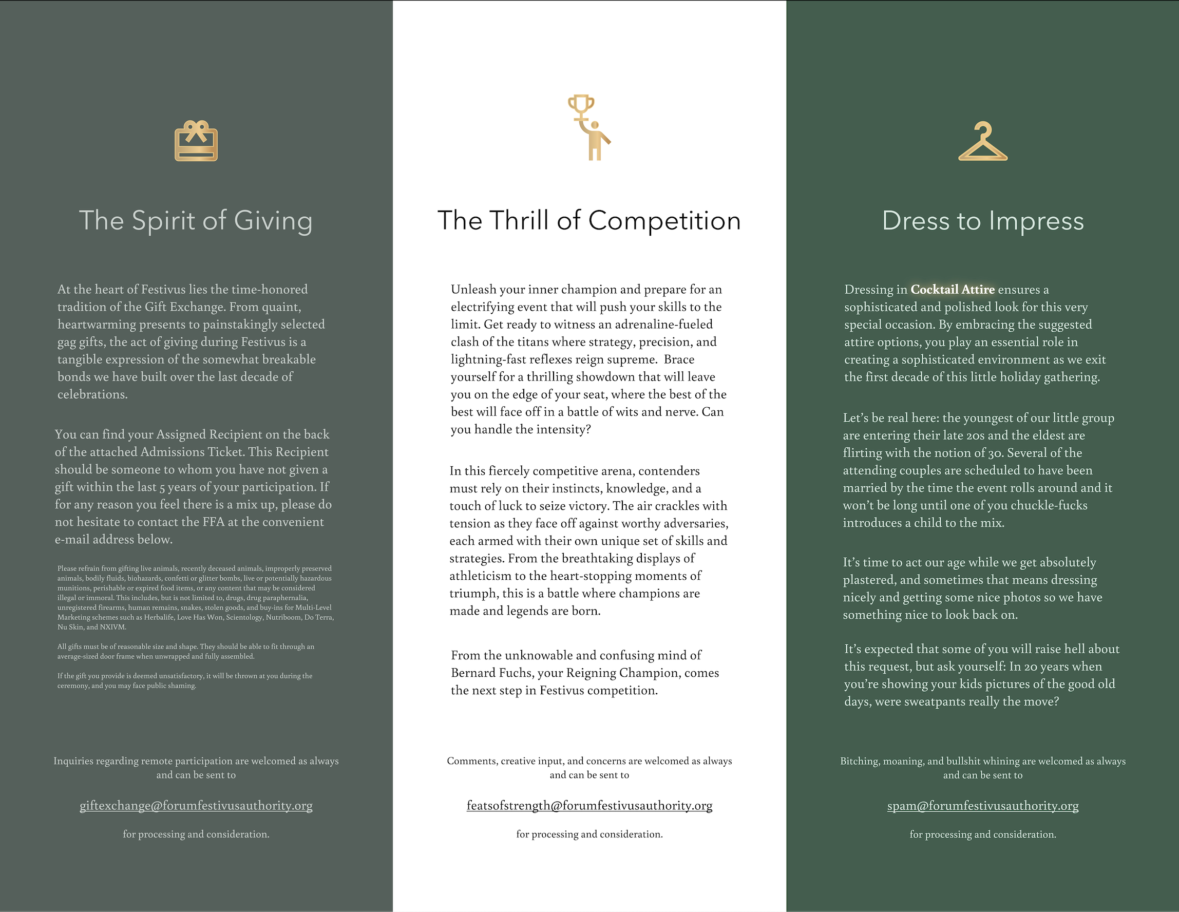 To codify the traditions built over the past decade, the Brochure included brief sections that detailed entirely fictional histories, as well as a dress code to commemorate the year's special place in history.